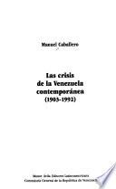 Las crisis de la Venezuela contemporánea