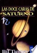 Las Doce Caras de Saturno