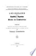Las huelgas en la república Argentina y el modo de combatirlas ...