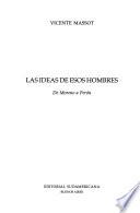Las ideas de esos hombres