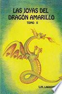 Las Joyas del Dragón Amarillo