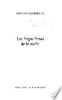 Las largas horas de la noche