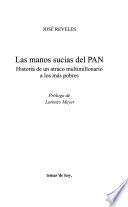 Las manos sucias del PAN