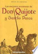 Las Mejores Aventuras De Don Quijote Y Sancho Panza / Don Quixote And Sancho Panza's Best Adventures