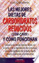 Las mejores dietas de carbohidratos reducidos y como funcionan/ The Best Low Carb Diets And How They Work