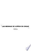 Las Meninas de Avignon en Orgaz