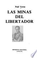 Las minas del Libertador