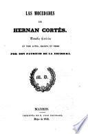 Las mocedades de Hernan Cortes. Comedia en tres actos