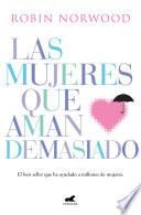 Las mujeres que aman demasiado