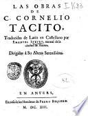 Las obras de C. Cornelio Tacito, traducidas de latin en castellano por Emanuel Sueyro, natural de la ciudad de Anuers ..