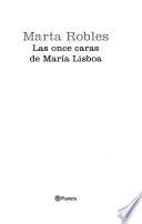 Las once caras de María Lisboa
