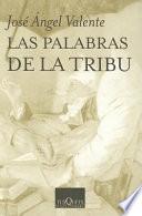 Las palabras de la tribu