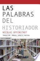 Las palabras del historiador