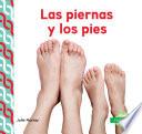 Las piernas y los pies (Legs & Feet ) (Spanish Version)
