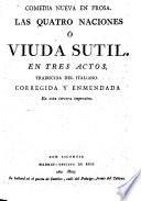 Las Quatro naciones, ó, Viuda sutil