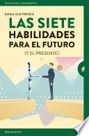 Las siete habilidades para el futuro