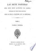 Las siete partidas del rey don Alfonso el Sabio,: Partida segunda y tercera