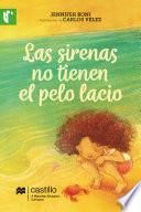 Las sirenas no tienen el pelo lacio