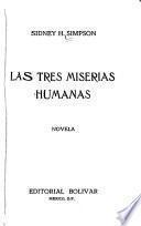 Las tres miserias humanas