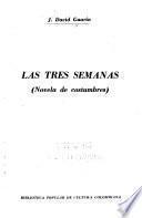 Las tres semanas