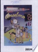 Las vacaciones de Anselmo 6o