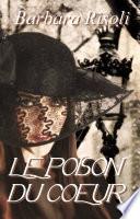 Libro Le Poison du Coeur