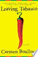 Leaving Tabasco