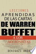 Lecciones aprendidas de las cartas de Warren Buffet a los accionistas