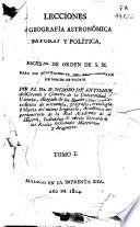 Lecciones de geografía astronómica natural y política