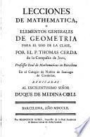 Lecciones de mathematica, o Elementos generales de geometria para el uso de la clase
