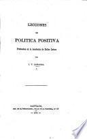 Lecciones de Política positiva, profesadas en la Academia de Bellas Letras