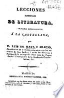 Lecciones elementales de literatura, aplicadas especialmente á la Castellana