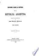 Lecciones sobre la historia de la República Argentina