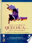 Leer y escribir en quechua-- es necesario?