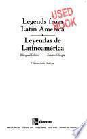 Legends Series, Legends from Latin America/Leyendas de Latinoamerica