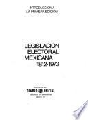 Legislación electoral mexicana, 1812-1988