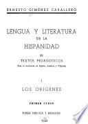 Lengua y literatura de la hispanidad en textos pedagógicos, para su enseñanza en España, América y Filipinas