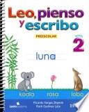 Leo, pienso y escribo / Read, think and write