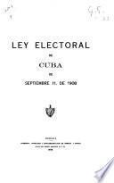 Ley electoral de Cuba de Septiembre 11, de 1908