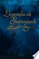 LEYENDAS DE GUANAJUATO