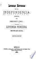 Leyendas históricas de la independencia ...