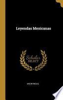 Leyendas Mexicanas