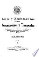 Leyes y reglamentos sobre comunicaciones y transportes