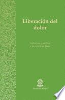 Liberación del dolor