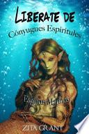 Liberate de Cónyuges Espirituales (Espíritus Marinos)