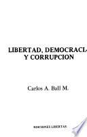Libertad, democracia y corrupción