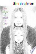 Libro de colorear 100 dibujos de retrato a color