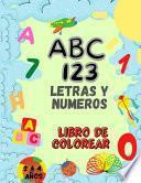 Libro de colorear del alfabeto y los números para niños de 2 a 4 años