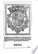 Libro de grandezas y cosas memorables de Espana. Agora de nuevo fecho y copilado. [With woodcuts.] G.L. Few MS. notes
