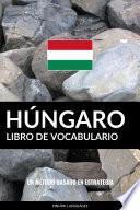 Libro de Vocabulario Húngaro